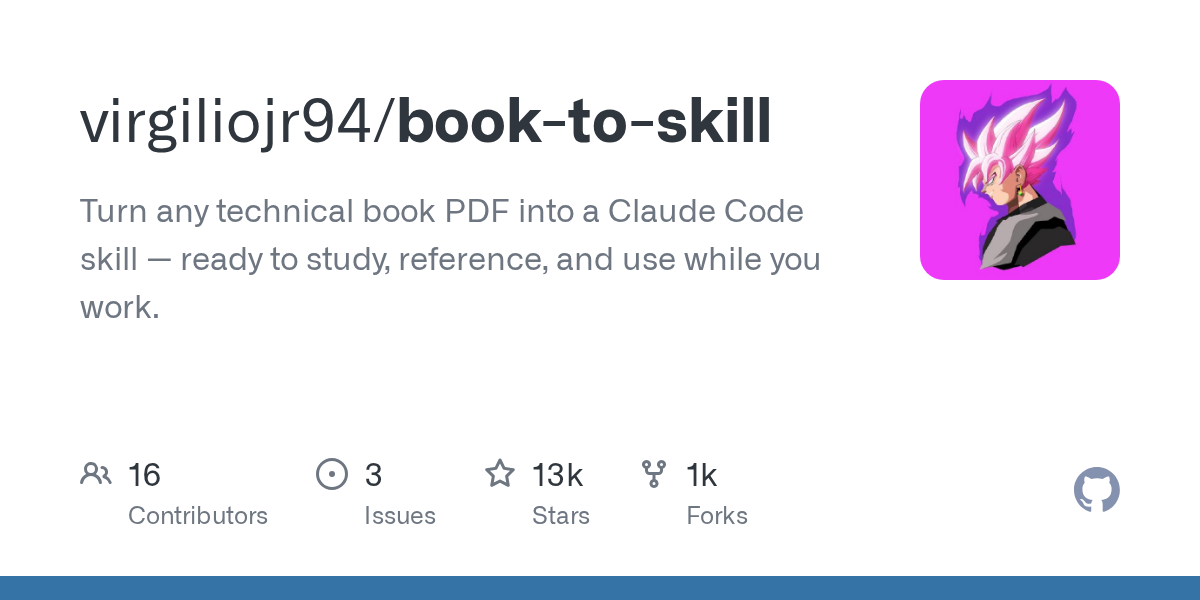 book-to-skill:把技术书变成 AI 编程助手的「技能包」,读完就能用-无双技术网