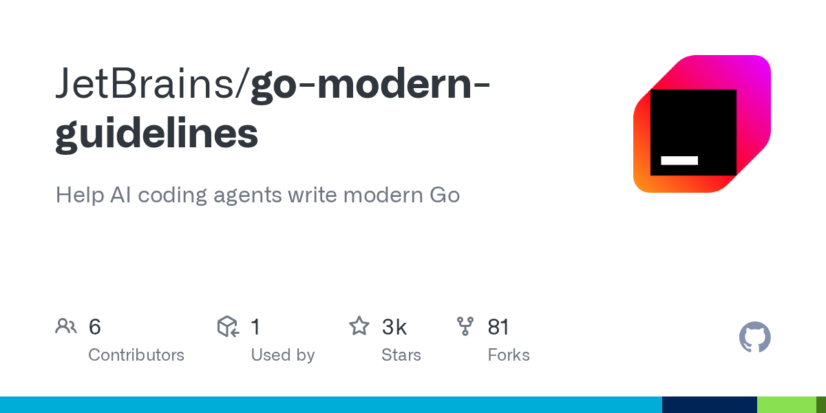 JetBrains 开源 go-modern-guidelines:让 AI 编码助手写出地道的现代 Go 代码-无双技术网